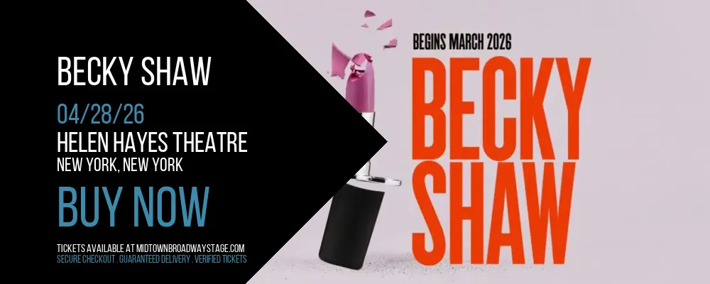 Becky Shaw at Helen Hayes Theatre